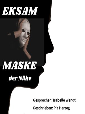 cover image of EKSAM Maske der Nähe
